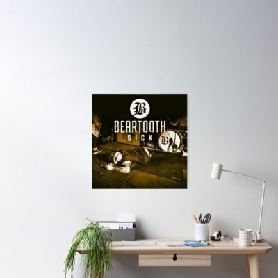 Beartooth Sick And Oranging Poster Official Beartooth Band Merch